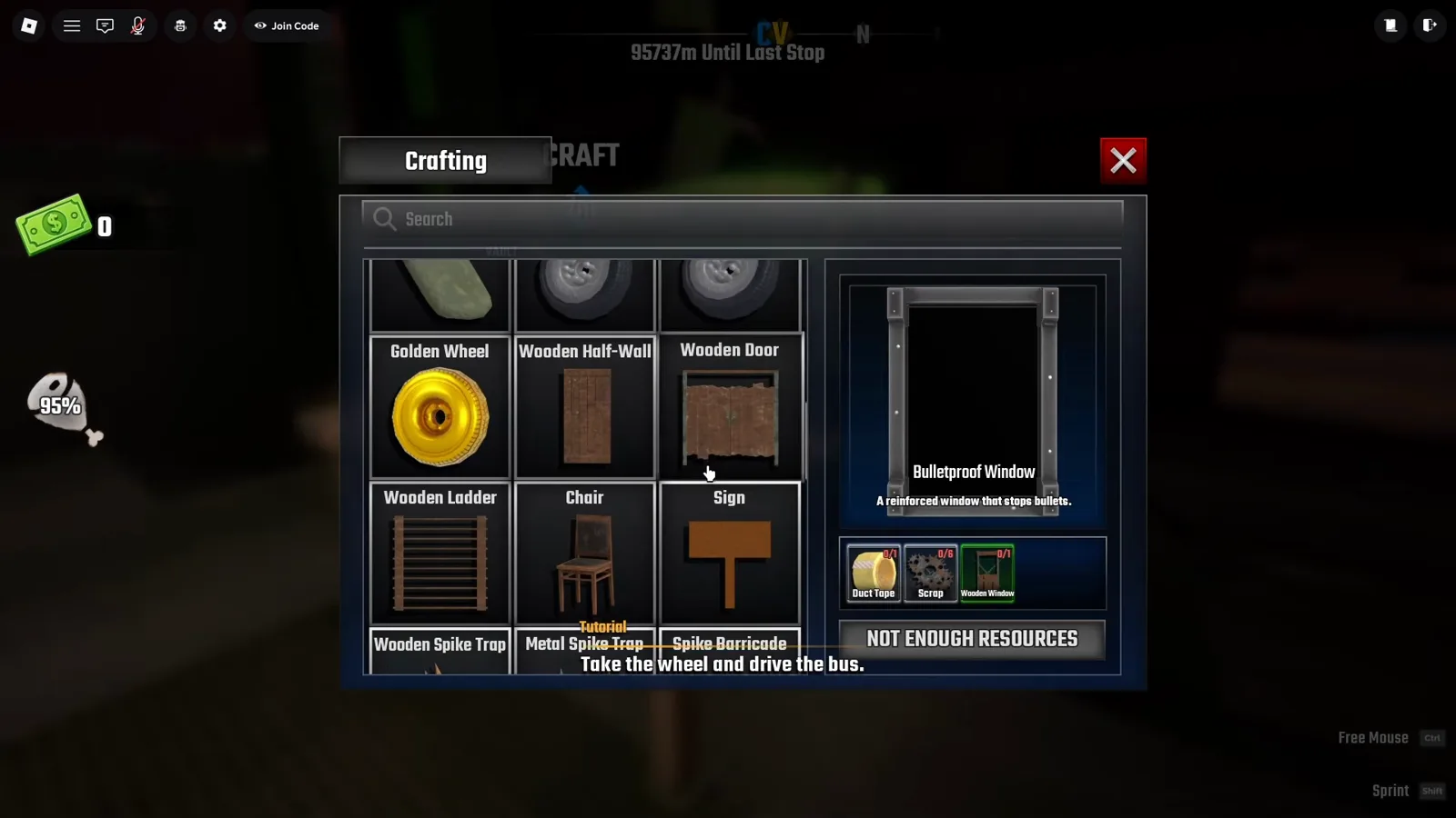 Bulletproof Window recipe panel inside the Last Stop crafting menu priced at 1 Duct Tape, 6 Scrap and 1 Wooden Window with a NOT ENOUGH RESOURCES button