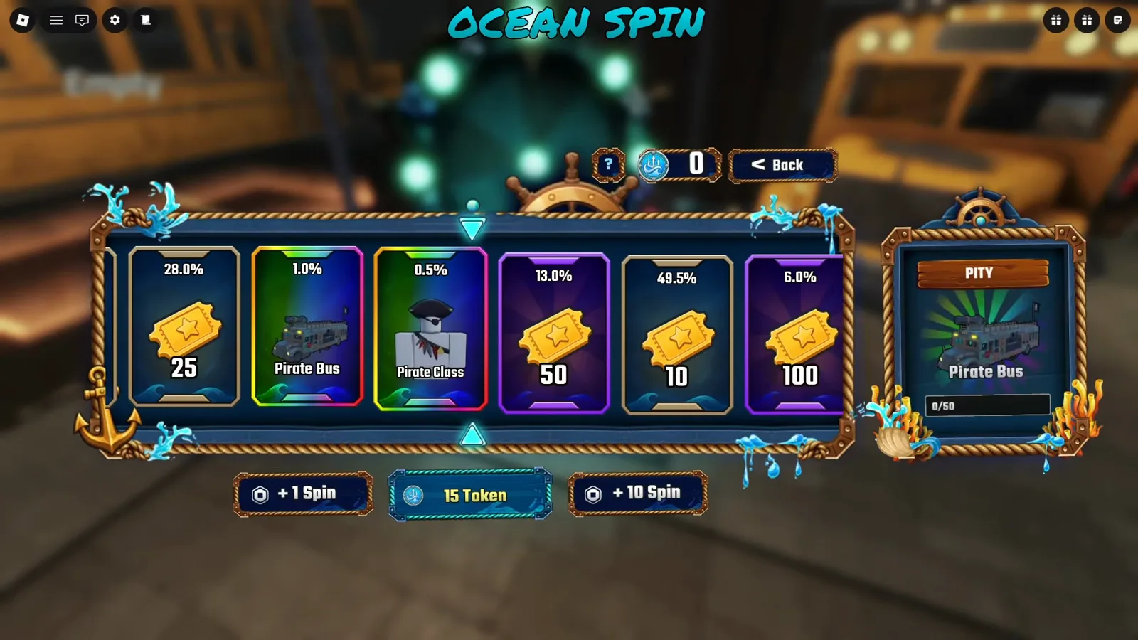 Last Stop Roblox Ocean Spin board showing the 28.0% Ticket 25, 1.0% Pirate Bus, 0.5% Pirate Class, 13.0% Ticket 50, 49.5% Ticket 10 and 6.0% Ticket 100 cards with a PITY panel beside them