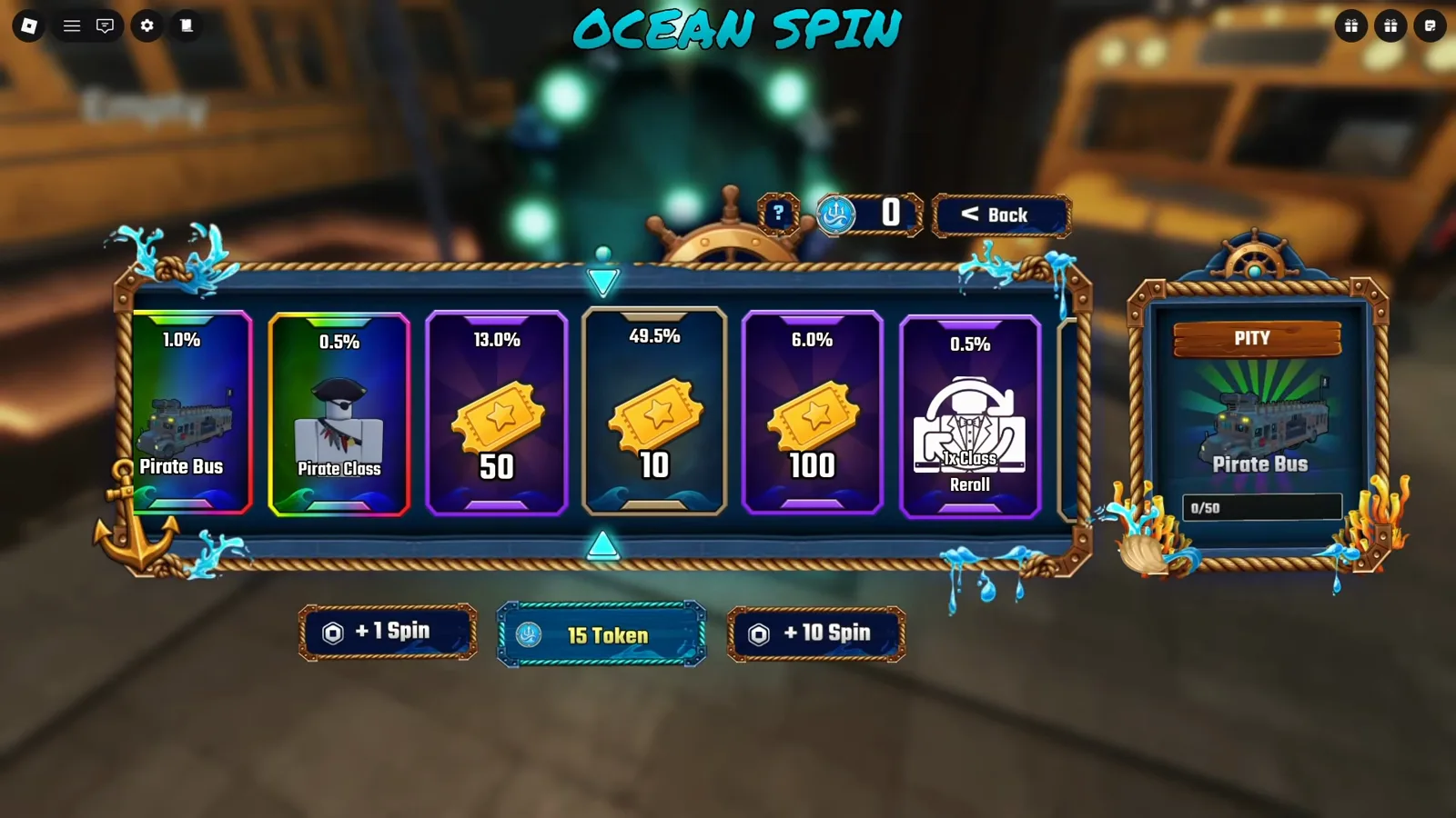 Scrolled Ocean Spin board in Last Stop Roblox where the 6.0% Ticket 100 and 0.5% 1x Class Reroll cards sit next to a PITY panel naming the Pirate Bus above a 0/50 counter